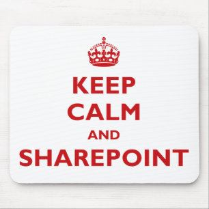 Alfombrilla De Ratón Guarde la calma y SharePoint - Mousepad