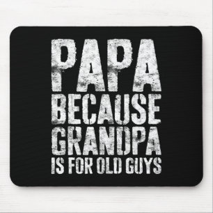 Alfombrilla De Ratón Guay Grandpa Art Para Los Hombres Abuelo Papa Pare