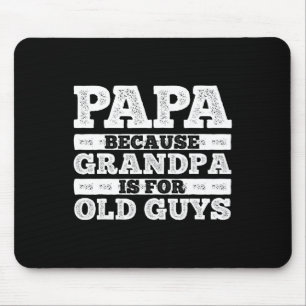 Alfombrilla De Ratón Guay Grandpa Art Para Los Hombres Abuelo Papa Pare