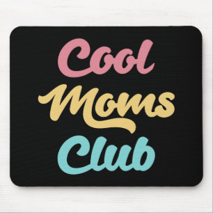 Alfombrilla De Ratón Guay Moms Club II