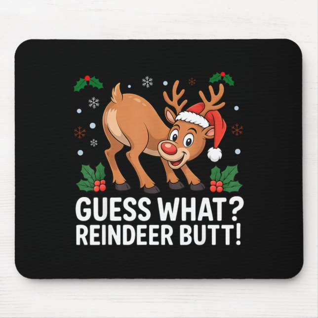 Alfombrilla De Ratón Guess What Reindeer Butt Funny Christmas Men Reind (Frente)