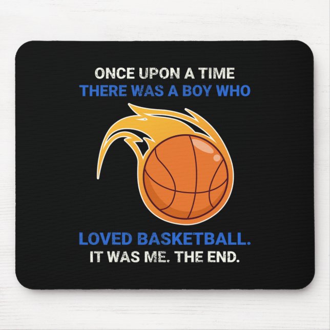 Alfombrilla De Ratón Había Una Vez Un Niño Que Amaba A Bysketb (Frente)