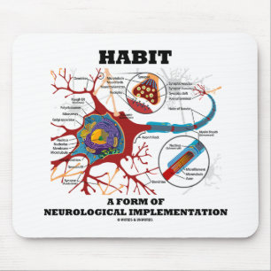 Alfombrilla De Ratón Habit A Form Of Neurological Implementation Neuron