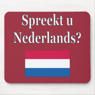 Alfombrilla De Ratón ¿Hablas holandés? en holandés. Bandera