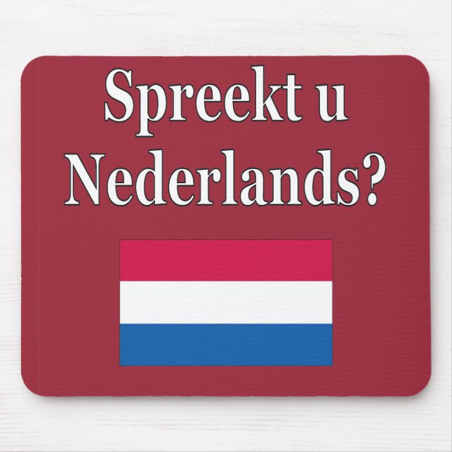 Alfombrilla De Ratón ¿Hablas holandés? en holandés. Bandera (Frente)