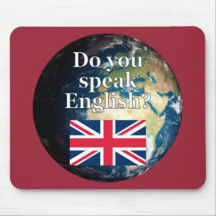 Alfombrilla De Ratón "¿Hablas inglés?" en inglés. Bandera y Tierra