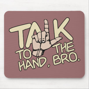 Alfombrilla De Ratón Hable Con El personalizado De Mano Mousepad