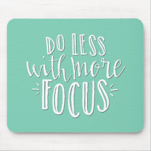 Alfombrilla De Ratón Hacer menos con más Focus Mousepad