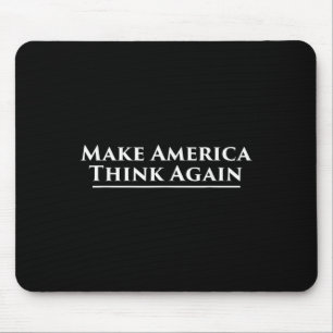 Alfombrilla De Ratón Hacer que Estados Unidos piense de nuevo en la pro