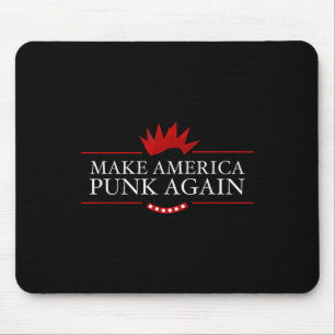 Alfombrilla De Ratón Hacer que Estados Unidos vuelva a Punk contra la i
