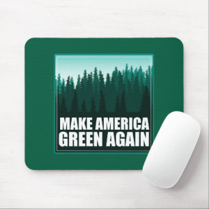 Alfombrilla De Ratón Hacer que Estados Unidos vuelva a ser verde