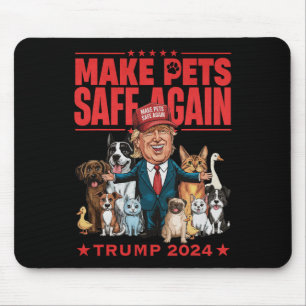 Alfombrilla De Ratón Hacer que las Mascotas Sean Seguras de Nuevo Trump