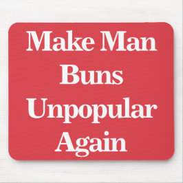 Alfombrilla De Ratón Hacer que los bollos sean impopulares de nuevo