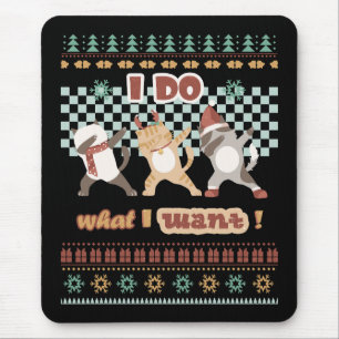 Alfombrilla De Ratón Hago Lo Que Quiero Gatos Dabbing