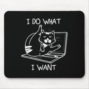 Alfombrilla De Ratón Hago Lo Que Quiero Memes De Cat Hacker Security Fu
