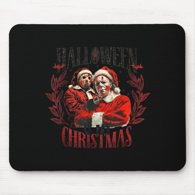 Alfombrilla De Ratón Halloween Es Mi Navidad  (Frente)