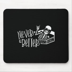 Alfombrilla De Ratón Halloween Para Las Mujeres Nunca Mejor Skeleton Fu