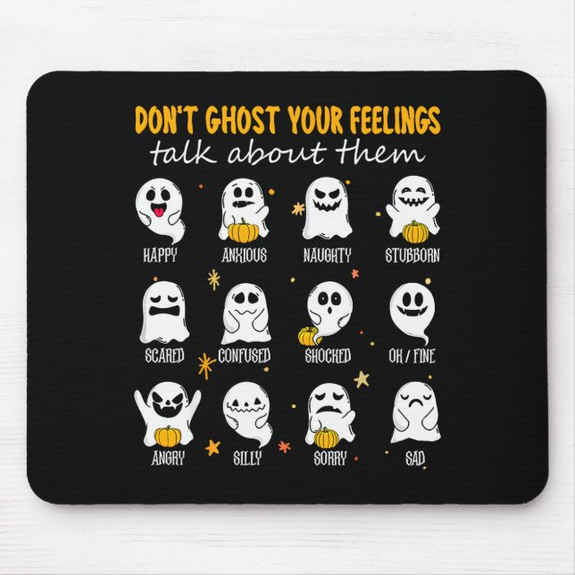 Alfombrilla De Ratón Halloween School Counselor Don't Ghost Your Feelin (Frente)