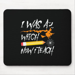 Alfombrilla De Ratón Halloween Witch Now I Teach