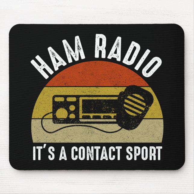 Alfombrilla De Ratón Ham Radio - Es un deporte de contacto (Frente)