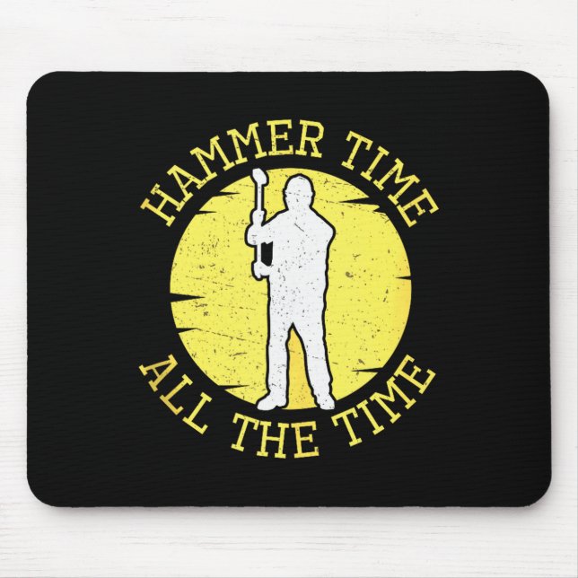 Alfombrilla De Ratón Hammer Time All The Time Funny Construction Manage (Frente)