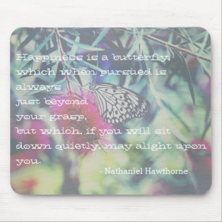 Alfombrilla De Ratón Happiness is a Butterfly - Inspiring Quote