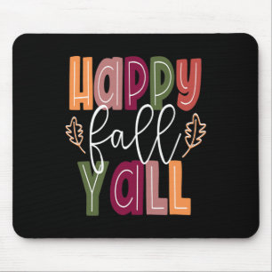 Alfombrilla De Ratón Happy Fall Yall Pumpkin Acción de Gracias Hallowee
