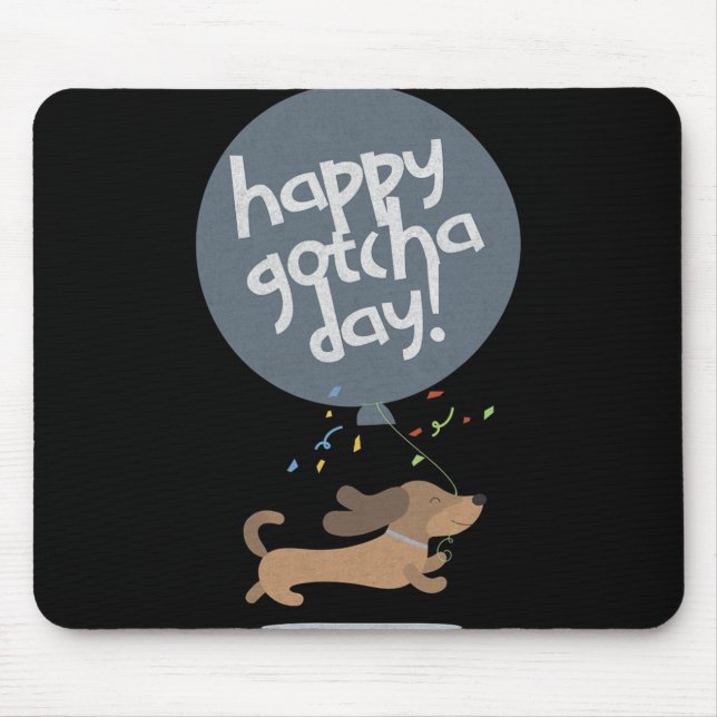 Alfombrilla De Ratón Happy Gotcha Day Dog New Puppy Adoption Birthday C (Frente)