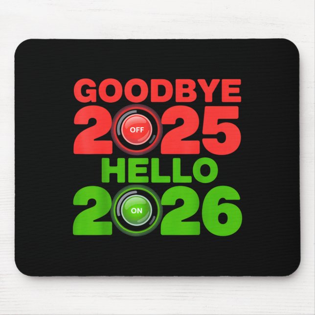 Alfombrilla De Ratón Happy New Year 2026 Goodbye 2025 Hello 2026  (Frente)