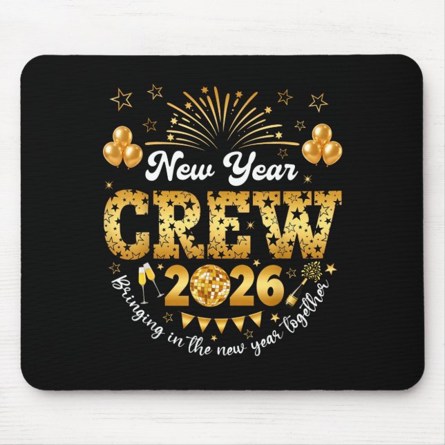Alfombrilla De Ratón Happy New Year 2026 New Year's Eve Nye Party Crew  (Frente)