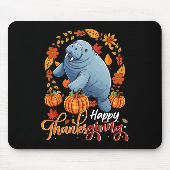 Alfombrilla De Ratón Happy Thanksgiving Manatee In Leaves Pumpkins Flor (Frente)