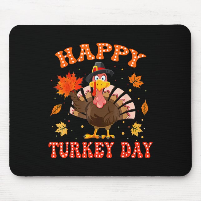 Alfombrilla De Ratón Happy Turkey Day Shirt For Women Happy Thanksgivin (Frente)