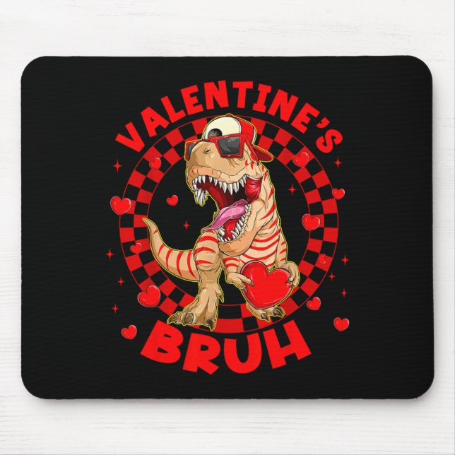 Alfombrilla De Ratón Happy Valentine's Bruh Funny Dinosaur Valentine Me (Frente)