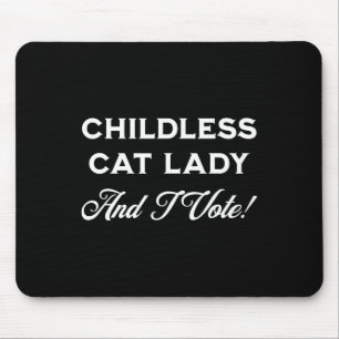 Alfombrilla De Ratón ¡Harris Childless Cat Lady Y Yo Votamos! Crazy Cat