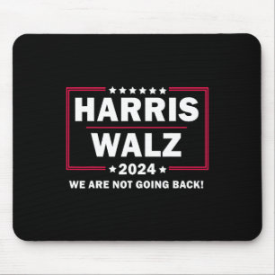 Alfombrilla De Ratón Harris Walz Waltz 2024 No Volveremos