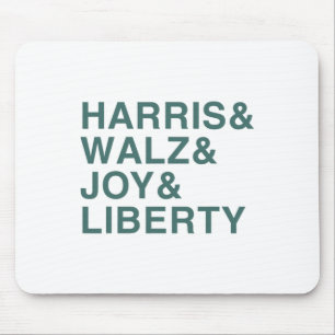 Alfombrilla De Ratón Harris Y W Y Joy Y Liberty Shirt Kamala Harr