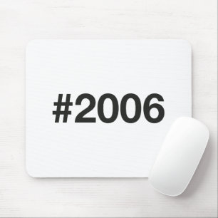 Alfombrilla De Ratón Hashtag 2006 19 aniversario de cumpleaños
