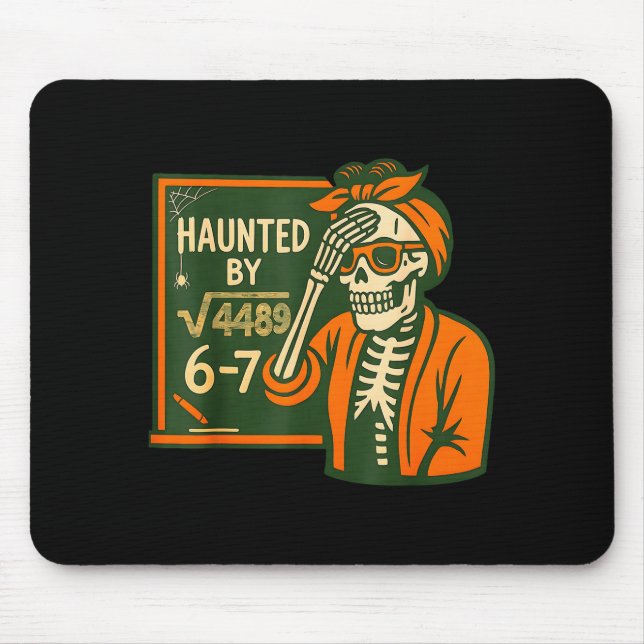 Alfombrilla De Ratón Haunted By 6-7 Funny Teacher 6 7 Skeleton Square R (Frente)