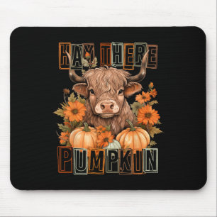 Alfombrilla De Ratón Hay ahí Pumkin Highland Cow otoño Thanksgi otoño