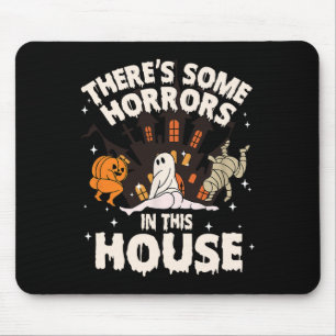 Alfombrilla De Ratón Hay algunos horrores en esta casa Fantasma Hallowe
