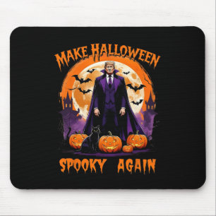 Alfombrilla De Ratón Haz Halloween Espeluznante de Nuevo Divertido Trum