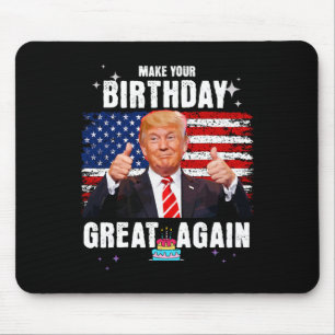 Alfombrilla De Ratón Haz que tu cumpleaños sea grande de nuevo