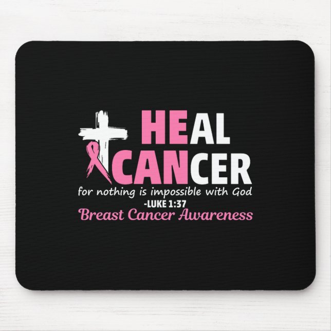 Alfombrilla De Ratón Heal Cancer Christian Believe God Breast Cancer Aw (Frente)