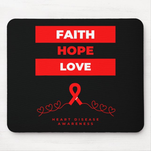 Alfombrilla De Ratón Heart Disease Awareness Faith Hope Love Design  (Frente)