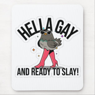 Alfombrilla De Ratón Hella Gay y listo para paralizar divertida LGBTQ