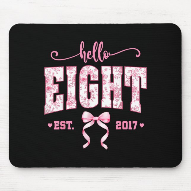 Alfombrilla De Ratón Hello Eight Est 2017 8th Birthday Girl Floral Coqu (Frente)