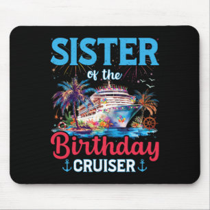 Alfombrilla De Ratón Hermana De Birthday Cruiser Funny Cruise Birthd