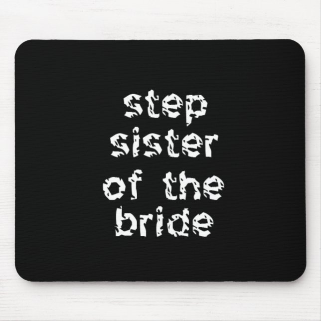 Alfombrilla De Ratón Hermana de la novia (Frente)
