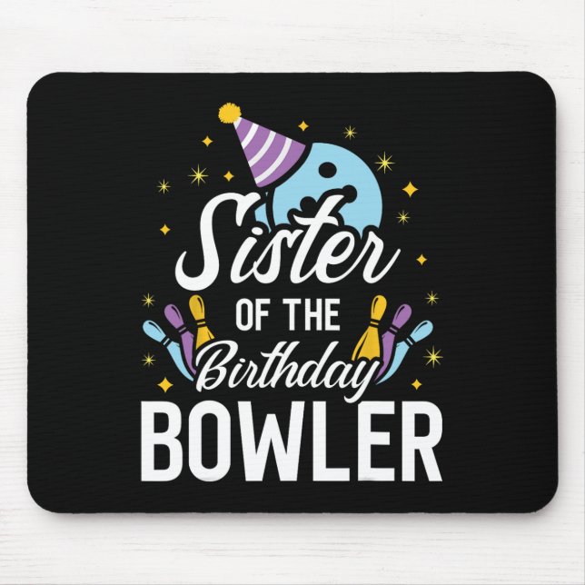 Alfombrilla De Ratón Hermana Del Fiesta Matchi De Bowling De Cumpleaños (Frente)