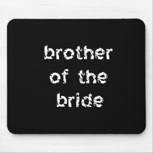 Alfombrilla De Ratón Hermano de la novia